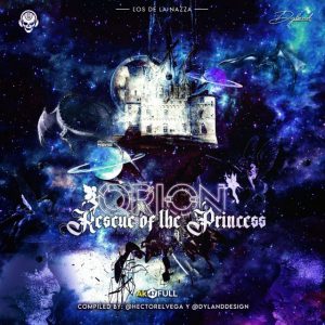 Musicólogo Y Menes – Orion Rescue Of The Princess (2021)